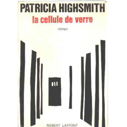 La cellule de verre