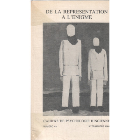 Cahiers de psychologie jungienne n° 43 / de la représentation a...