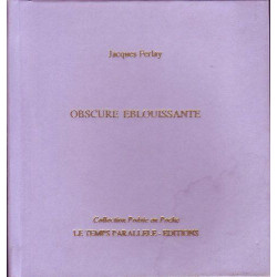 Obscure éblouissante