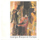 Georges braque en europe / centenaire de la naissance de Georges...
