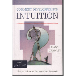 Comment développer son intuition