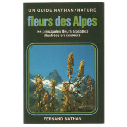 Fleurs des alpes ( avec photographies couleurs pleine page)