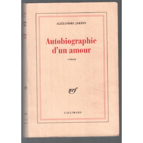 Autobiographie d'un amour