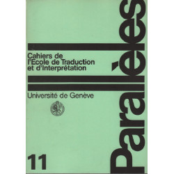 Parallèles / cahier n°11 / école de traduction et d'interprétation