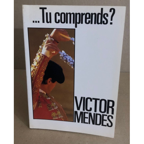 tu comprends