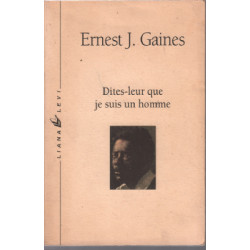 Dites-leur que je suis un homme