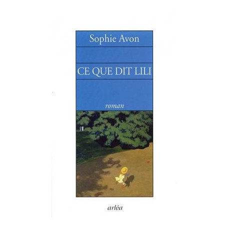 Ce que dit lili