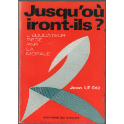 Jusqu'ou iront ils