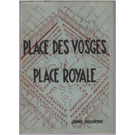 Place des vosges place royale / illustrations de micheline grob