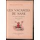 Les vacances de Nane (illustrations de Henry Morin)