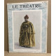 Le théâtre revue mensuelle illustrée n° 35 / nombreuses photographies