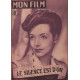 Le silence est d'or / revue mon film n° 64 marcelle derrien