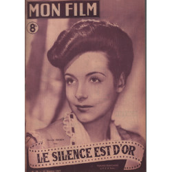 Le silence est d'or / revue mon film n° 64 marcelle derrien