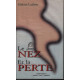 Le nez et la fierté