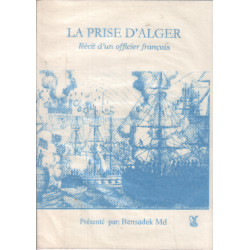 La prise d'alger / récit d'un officier français