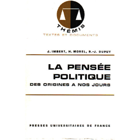 La pensée politique des origines à nos jours