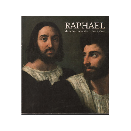 RAPHAEL dans les Collections françaises