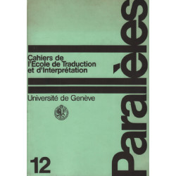 Parallèles / cahier n° 12 / école de traduction et d'interprétation