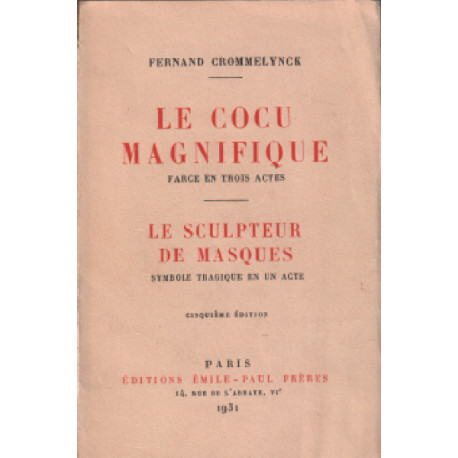 Le cocu magnifique - le sculpteur de masques