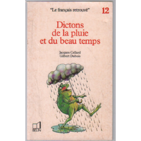 Dictons de la pluie et du beau temps