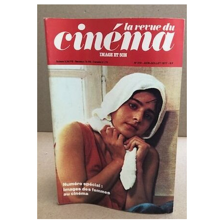 La revue du cinema image et son n° 318