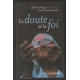 Le doute et la foi