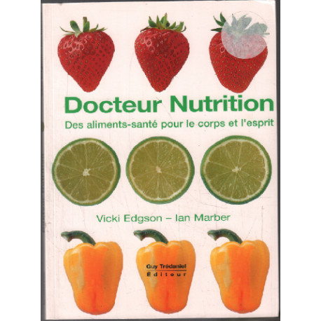 Docteur nutrition des aliments sains pour le corps et l'esprit