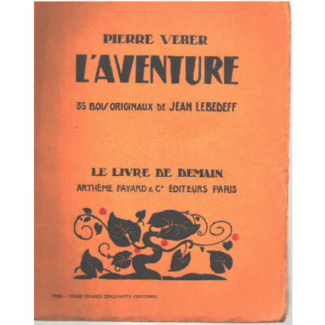 L'aventure / 35 bois originaux de jean lebedeff