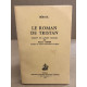 Le roman de tristan / traduit de l'ancien français par Pierre Jonin