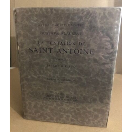La tentation de saint antoine / illustrations de Pierre Girieud
