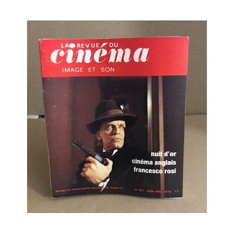 La revue du cinema image et son n° 307
