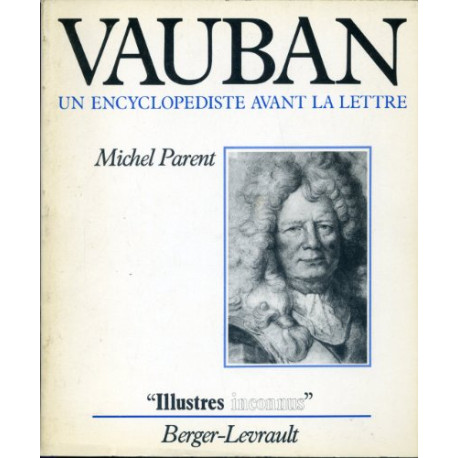 Vauban un encyclopédiste avant la lettre