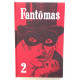 Fantomas n° 2 : Fantomas se venge Une Ruse de Fantomas