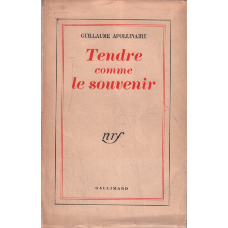 Tendre comme le souvenir
