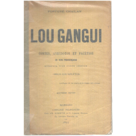 Lou gangui / contes anecdotos et facétios en vers prouvençaux
