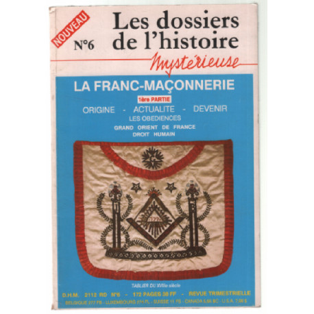 La franc-maconnerie (1ère partie)