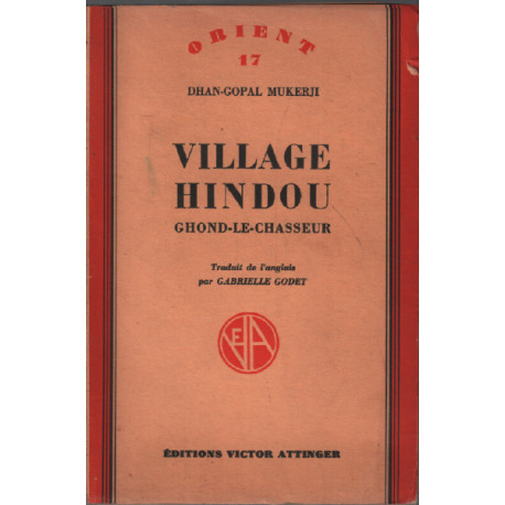Village hindou ghond le chasseur