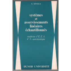 Systèmes et asservissements linéaires échantillonnés