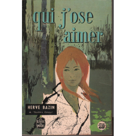 Qui j'ose aimer