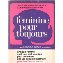 Féminine pour toujours