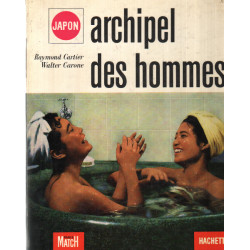 L'archipel des hommes : le japon
