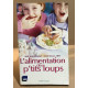 L'alimentation des p'tits loups
