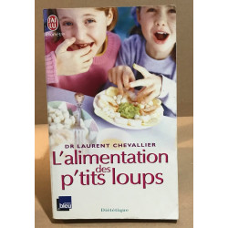 L'alimentation des p'tits loups