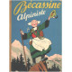 Bécassine alpiniste / illustrations de J.P Pinchon