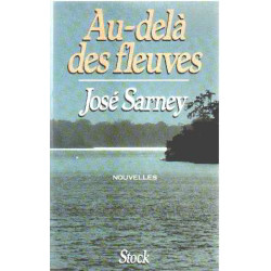 Au-delà des fleuves