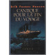 Cantique pour la fin du voyage