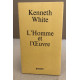 Kenneth white l'homme et l'oeuvre