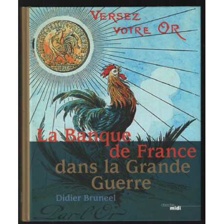 La Banque de France dans la Grande Guerre