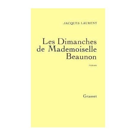 Les Dimanches de Mademoiselle Beaunon