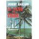 Le sang du tigre